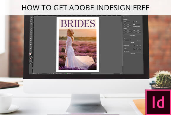 comment obtenir adobe indesign gratuitement